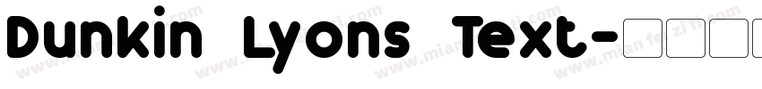 Dunkin Lyons Text字体转换
